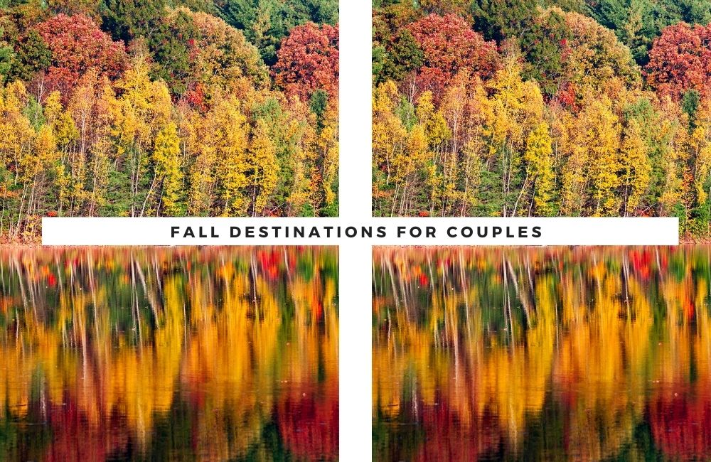 Best Fall Travel Destinations in the USA: 10 Romantic Getaways for Couples