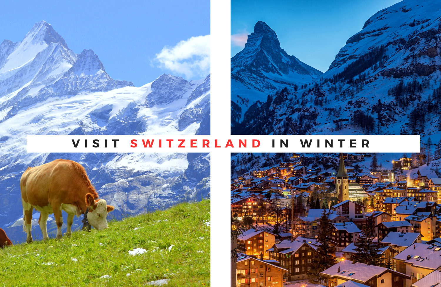Switzerland Winter Itinerary: 15 Magical Places You Can’t Miss